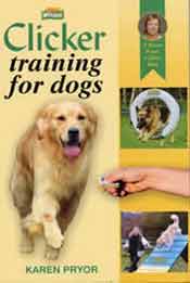 Clicker Training for Dogs Karen Pryor